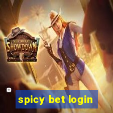 spicy bet login